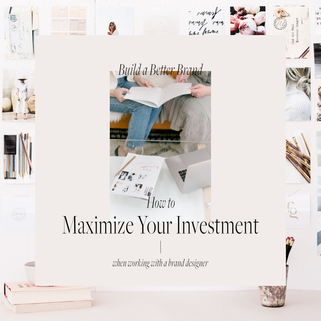 How to Maximize Your Investment When Working with a Brand Designer with Paige Gibson Homes